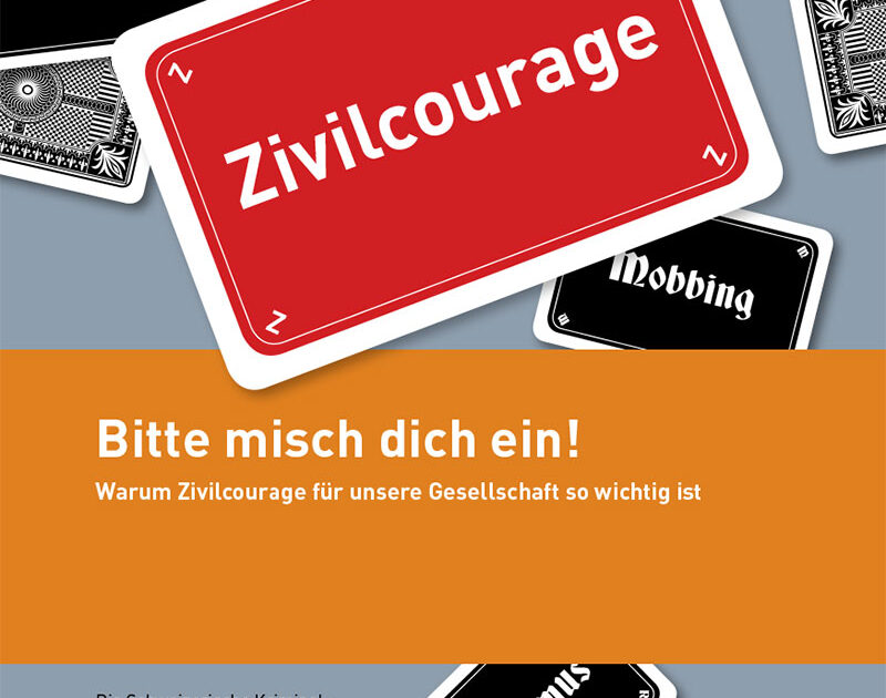 Bitte misch dich ein! Kriminalprävention CH Bitte misch dich ein! Kriminalprävention CH